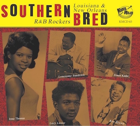 V.A. - Southern Bred Vol 15 - Louisiana New Orleans R&B Rockers